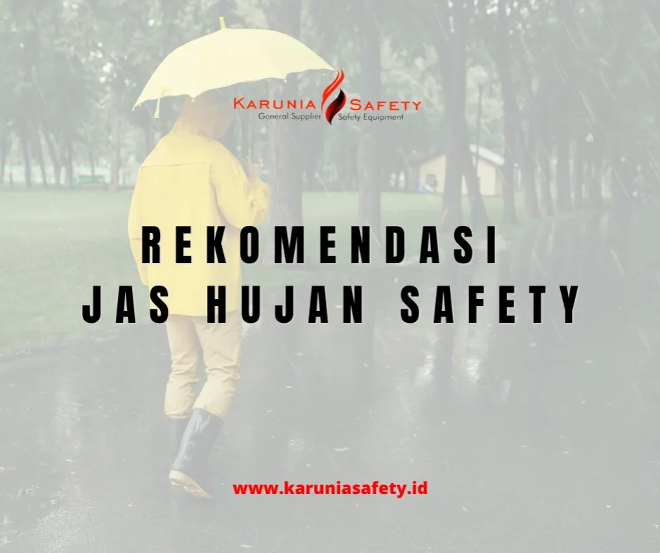 Beberapa Rekomendasi Jas Hujan Untuk Pekerja Lapangan